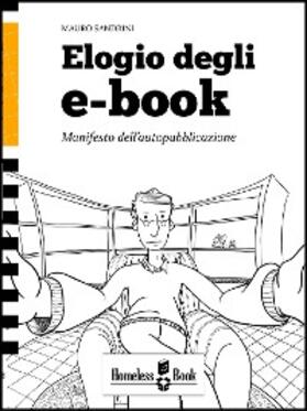 Sandrini |  Elogio degli eBook | eBook | Sack Fachmedien