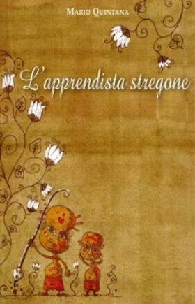 Quintana / Fioretto |  L'apprendista stregone | eBook | Sack Fachmedien