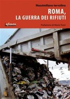 Iervolino |  Roma, la guerra dei rifiuti | eBook | Sack Fachmedien