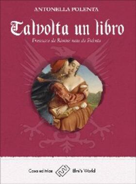 Polenta |  Talvolta un libro | eBook | Sack Fachmedien