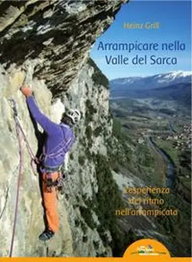 Grill |  Arrampicare nella Valle del Sarca | Buch |  Sack Fachmedien