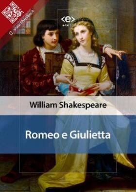 Shakespeare |  Romeo e Giulietta | eBook | Sack Fachmedien