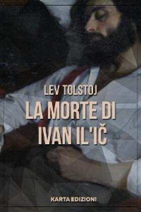 Tolstoj |  La morte di Ivan Il'ic¿ | eBook | Sack Fachmedien