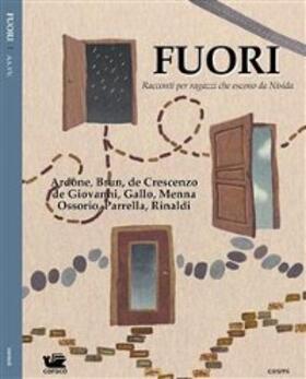 Ardone / Brun / De Crescenzo | Fuori | E-Book | sack.de