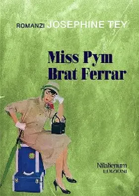 Tey |  Miss Pym. Brat Ferrar | eBook | Sack Fachmedien