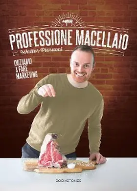Pierucci |  Professione macellaio. Iniziamo a fare marketing | eBook | Sack Fachmedien