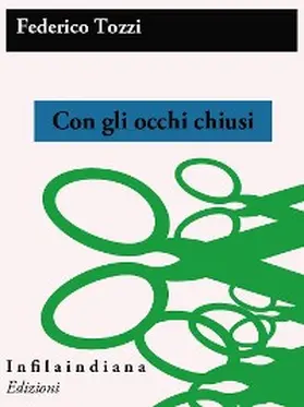 Tozzi |  Con gli occhi chiusi | eBook | Sack Fachmedien
