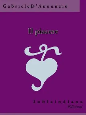 D'Annunzio |  Il piacere | eBook | Sack Fachmedien