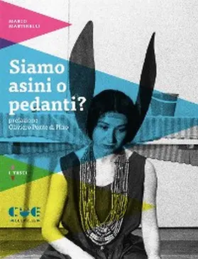 Martinelli |  Siamo asini o pedanti? | eBook | Sack Fachmedien