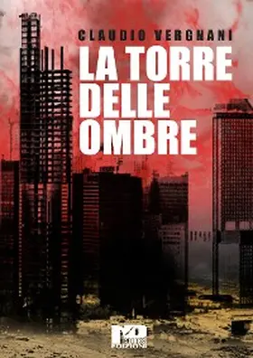 Vergnani |  La Torre delle Ombre | eBook | Sack Fachmedien