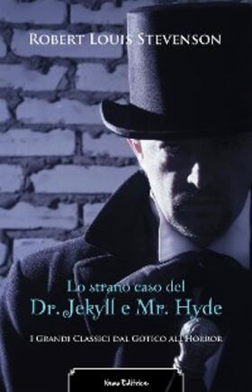 Stevenson |  Lo strano caso del Dr. Jekyll e Mr. Hyde | eBook | Sack Fachmedien