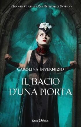 Invernizio |  Il bacio di una morta | eBook | Sack Fachmedien
