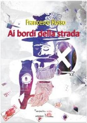 Russo |  Ai bordi della strada | eBook | Sack Fachmedien