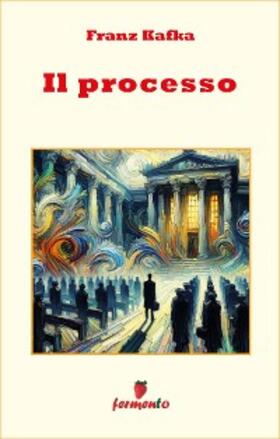 Kafka |  Il processo | eBook | Sack Fachmedien