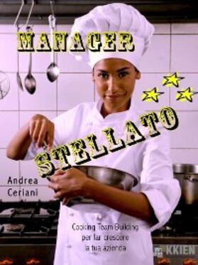Ceriani |  Manager stellato | eBook | Sack Fachmedien