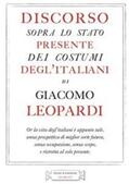 Leopardi |  Discorso sopra lo stato presente dei costumi degl’italiani | eBook | Sack Fachmedien