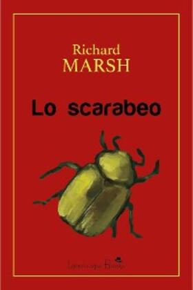 Marsh |  Lo scarabeo | eBook | Sack Fachmedien