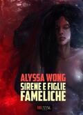Wong |  Sirene e Figlie Fameliche | eBook | Sack Fachmedien