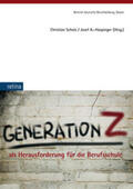 Scholz / Haspinger |  Generation Z als Herausforderung für die Berufsschule | Buch |  Sack Fachmedien