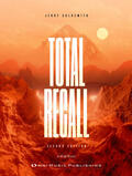 Die totale Erinnerung - Total Recall | Buch |  Sack Fachmedien