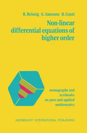 Reissig / Conti / Sansone |  Non-Linear Differential Equations of Higher Order | Buch |  Sack Fachmedien