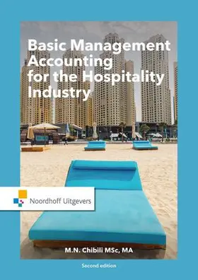 Chibili |  Basic Management Accounting for the Hospitality Industry | Buch |  Sack Fachmedien