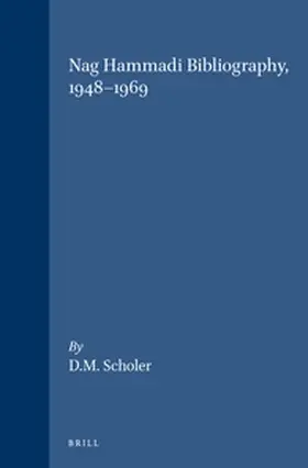 Scholer |  Nag Hammadi Bibliography, 1948-1969 | Buch |  Sack Fachmedien