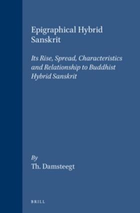 Damsteegt |  Epigraphical Hybrid Sanskrit | Buch |  Sack Fachmedien