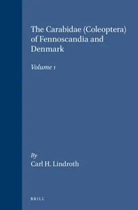 Lindroth |  The Carabidae (Coleoptera) of Fennoscandia and DenmarK | Buch |  Sack Fachmedien