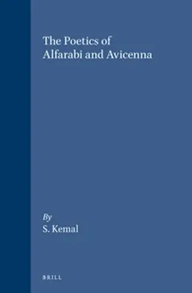 Kemal |  The Poetics of Alfarabi and Avicenna | Buch |  Sack Fachmedien