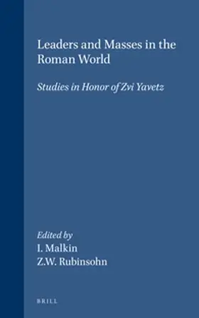 Malkin / Rubinsohn |  Leaders and Masses in the Roman World | Buch |  Sack Fachmedien