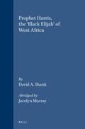 Shank |  Prophet Harris, the 'Black Elijah' of West Africa | Buch |  Sack Fachmedien