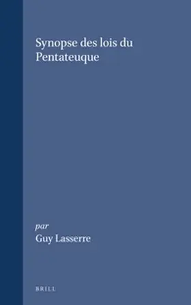 Lasserre |  Synopse Des Lois Du Pentateuque | Buch |  Sack Fachmedien