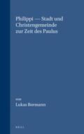 Bormann |  Philippi — Stadt und Christengemeinde zur Zeit des Paulus | Buch |  Sack Fachmedien