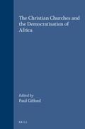 Gifford |  The Christian Churches and the Democratisation of Africa | Buch |  Sack Fachmedien