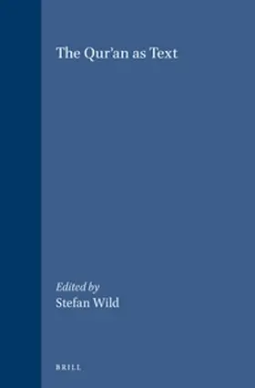 Wild |  The Qur'an as Text | Buch |  Sack Fachmedien