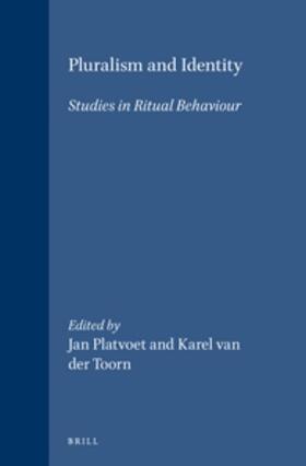 Platvoet / Toorn | Pluralism and Identity: Studies in Ritual Behaviour | Buch | 978-90-04-10373-3 | sack.de