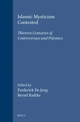 Jong / Radtke |  Islamic Mysticism Contested | Buch |  Sack Fachmedien