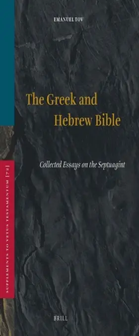 Tov |  The Greek and Hebrew Bible | Buch |  Sack Fachmedien