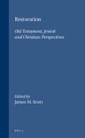 Scott |  Restoration: Old Testament, Jewish and Christian Perspectives | Buch |  Sack Fachmedien