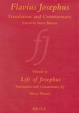 Mason |  Flavius Josephus: Translation and Commentary, Volume 9: Life of Josephus | Buch |  Sack Fachmedien