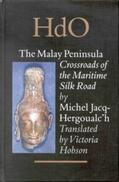 Jacq-Hergoualc'h |  The Malay Peninsula: Crossroads of the Maritime Silk Road (100 BC - 1300 Ad) | Buch |  Sack Fachmedien