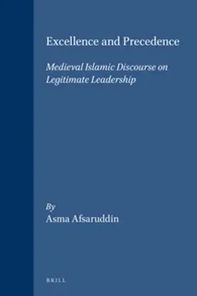 Afsaruddin |  Excellence and Precedence | Buch |  Sack Fachmedien