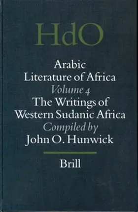 Hunwick |  Arabic Literature of Africa, Volume 4 | Buch |  Sack Fachmedien