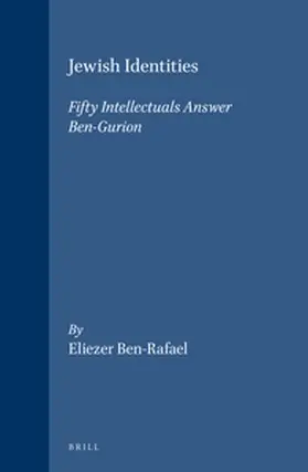 Ben-Rafael |  Jewish Identities: Fifty Intellectuals Answer Ben-Gurion | Buch |  Sack Fachmedien