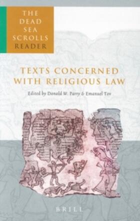Parry / Tov | The Dead Sea Scrolls Reader, Volume 1 Texts Concerned with Religious Law | Buch | sack.de