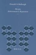 Bullough |  Alcuin: Achievement and Reputation | Buch |  Sack Fachmedien