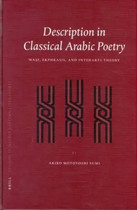 Motoyoshi Sumi |  Description in Classical Arabic Poetry | Buch |  Sack Fachmedien