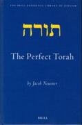 Neusner |  The Perfect Torah | Buch |  Sack Fachmedien