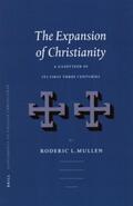 Mullen |  The Expansion of Christianity: A Gazetteer of Its First Three Centuries | Buch |  Sack Fachmedien